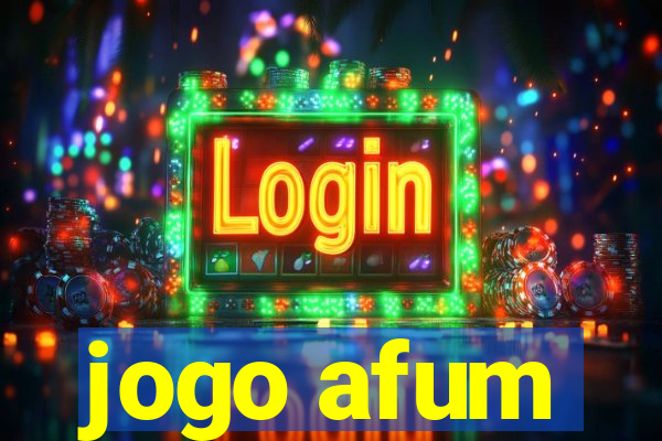 jogo afum